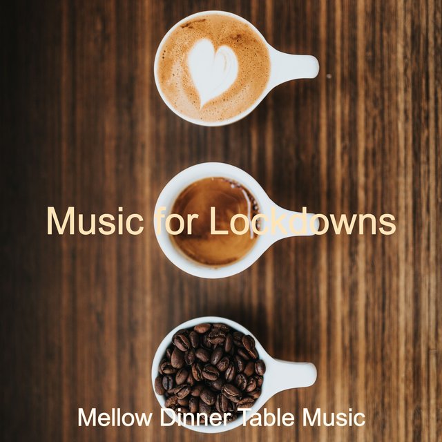 Music for Lockdowns