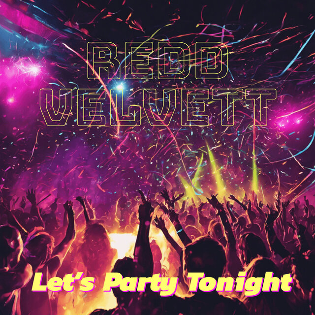 Let’s Party Tonight