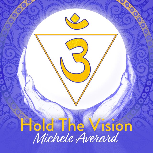 Hold the Vision