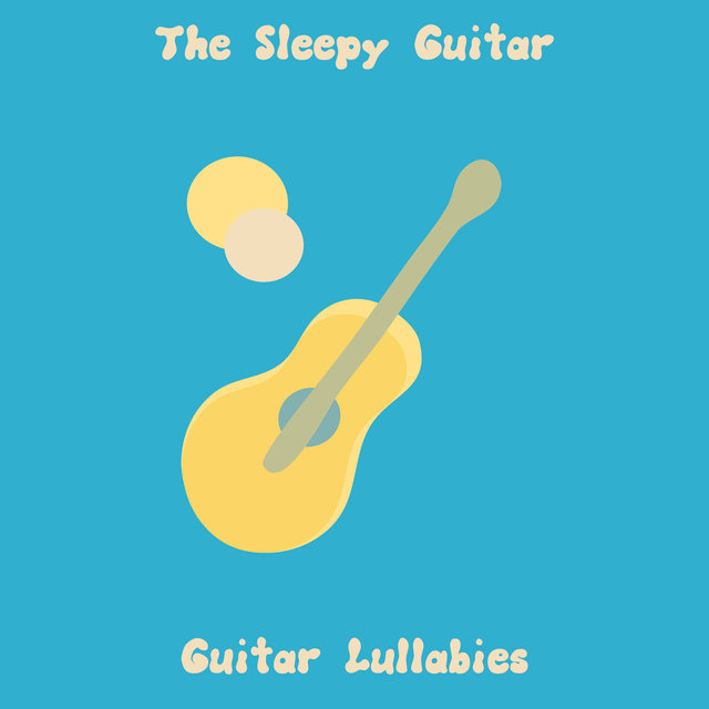 Guitar Lullabies