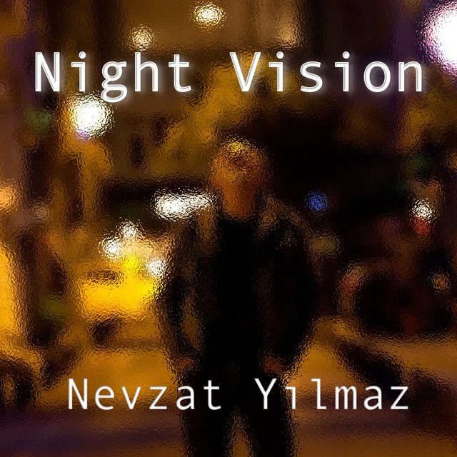 Night Vision