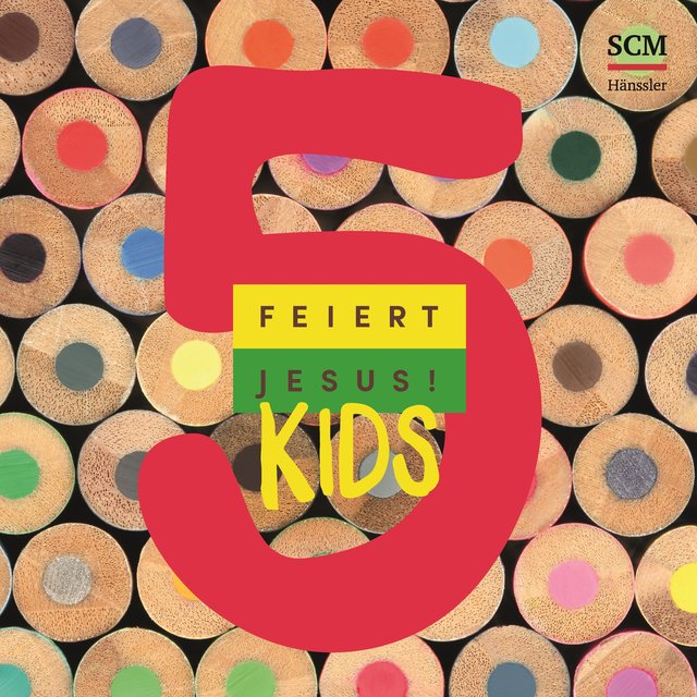 Feiert Jesus! Kids 5