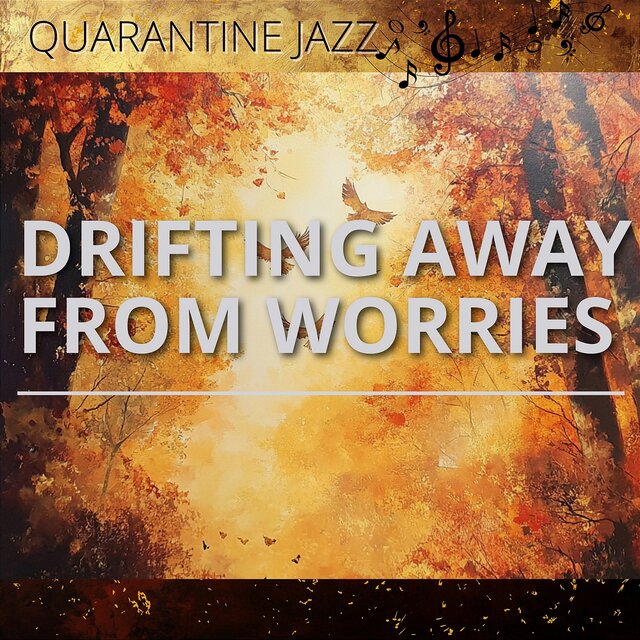 Drifting Away from Worries