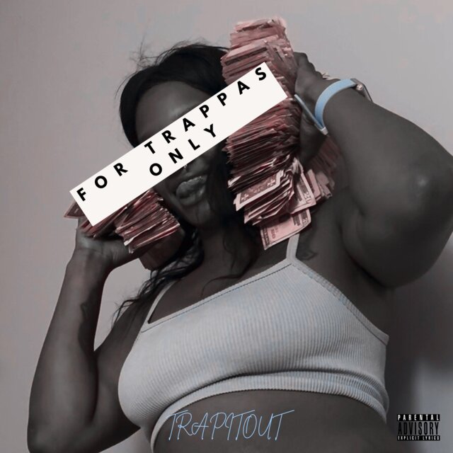 For Trappas Only