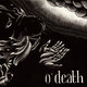 Cover art for album Out Of Hands We Go by O'Death