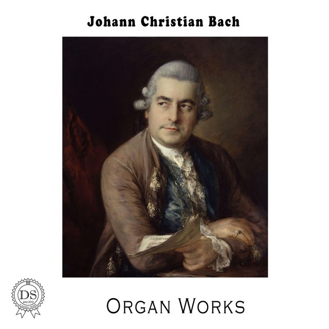 Johann Christian Bach: Organ Works