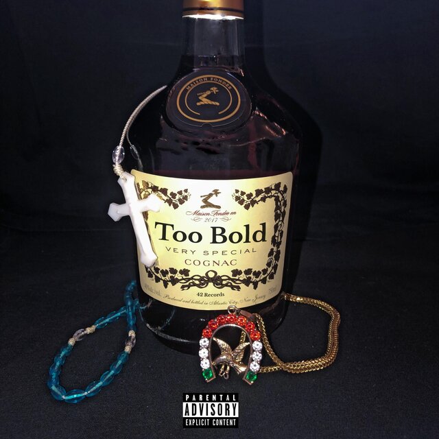 Too Bold (feat. 42 Fredo)