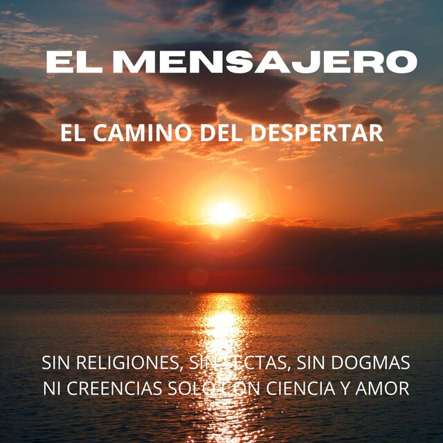 EL CAMINO DEL DESPERTAR III