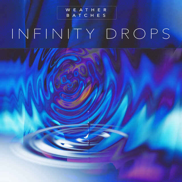 Infinity Drops