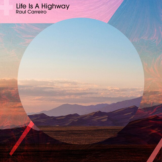 Life Is a Highway