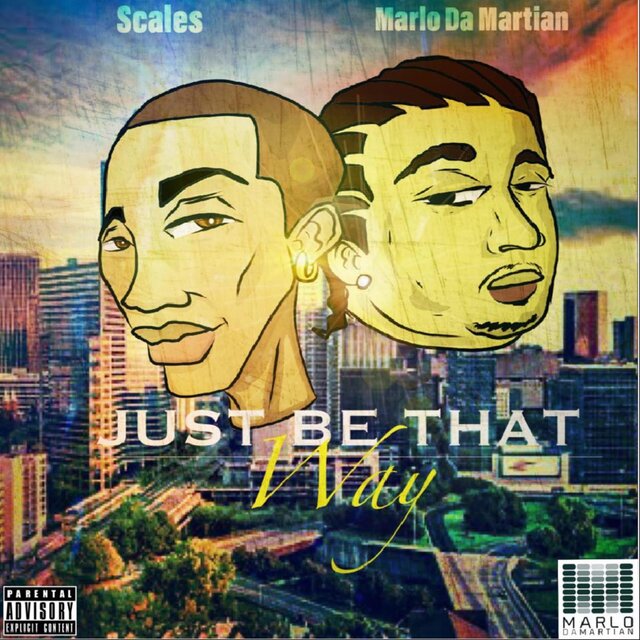 Just Be That Way