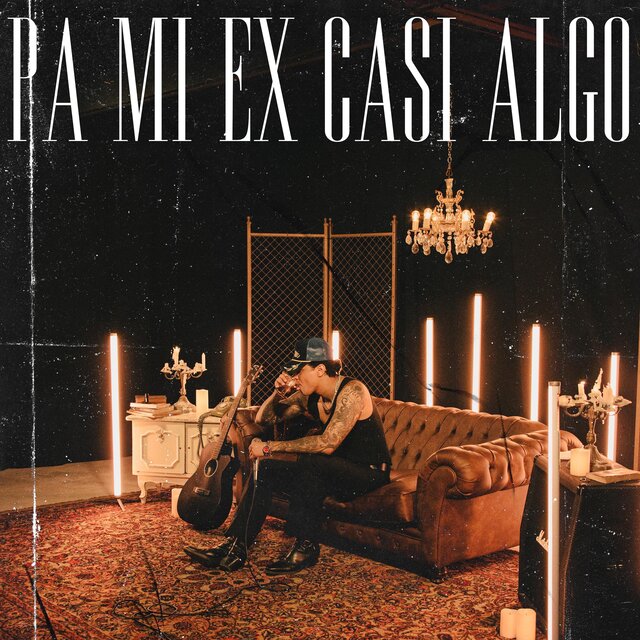 Pa Mi Ex Casi Algo