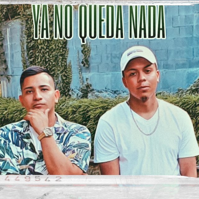 Ya No Queda Nada (feat. Eduardo El Compositor)