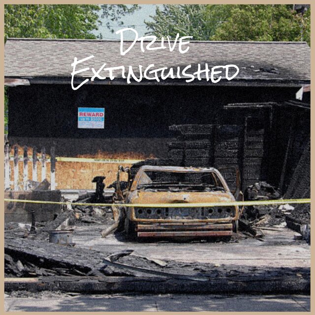 Drive Extinguished