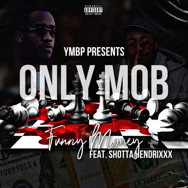 Only MOB (feat. Shotta Hendrix)