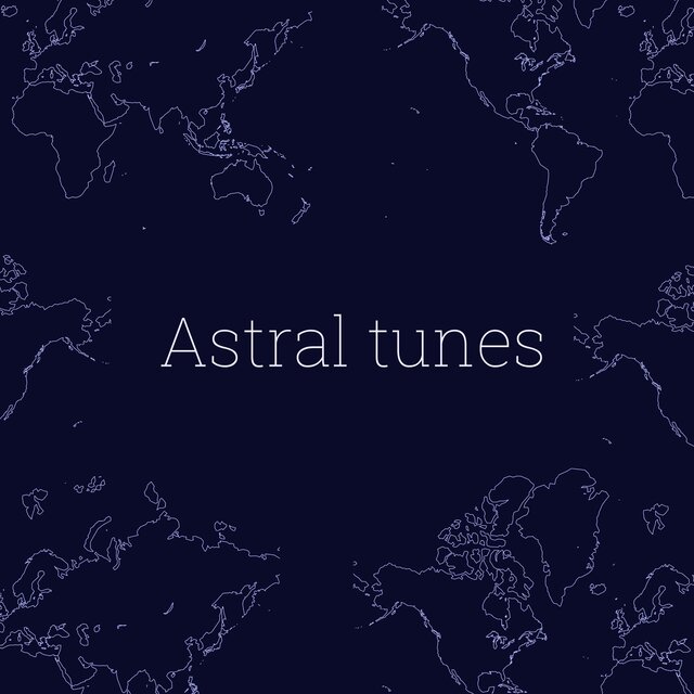 Astral tunes
