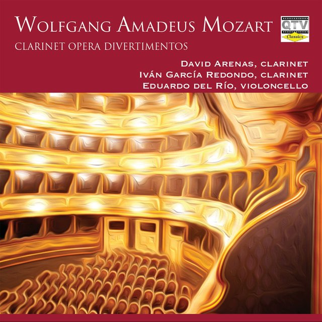 Mozart: Clarinet Opera Divertimentos