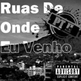 Ruas de Onde Eu Venho, Pt. Ii
