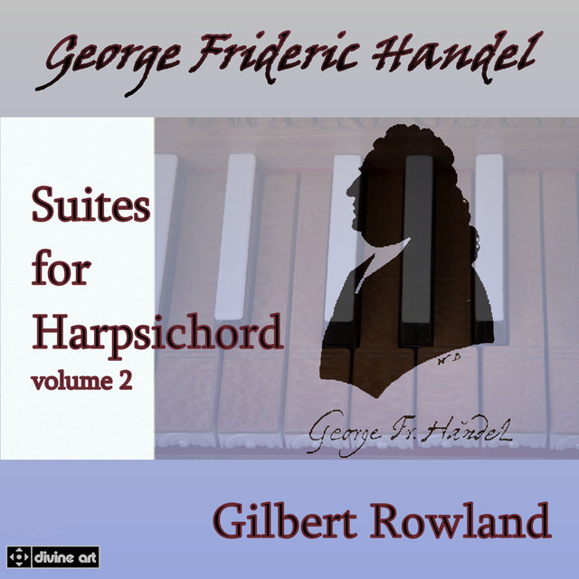 Handel: Suites for Harpsichord, Vol. 2
