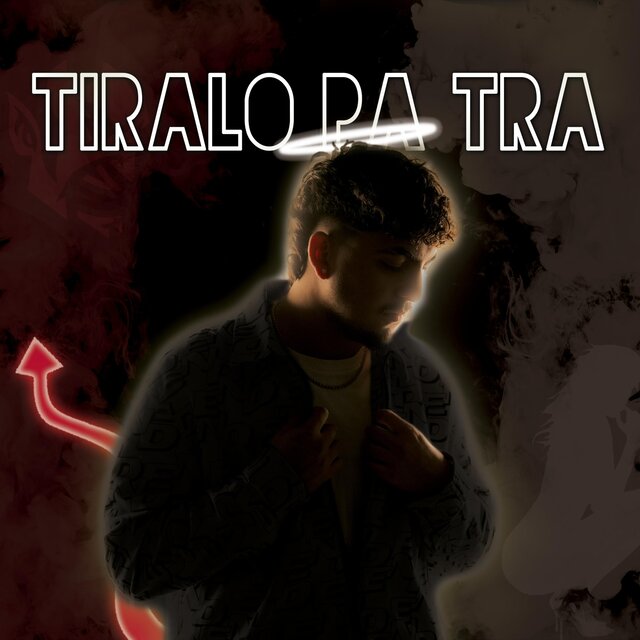 Tiralo Pa Tra