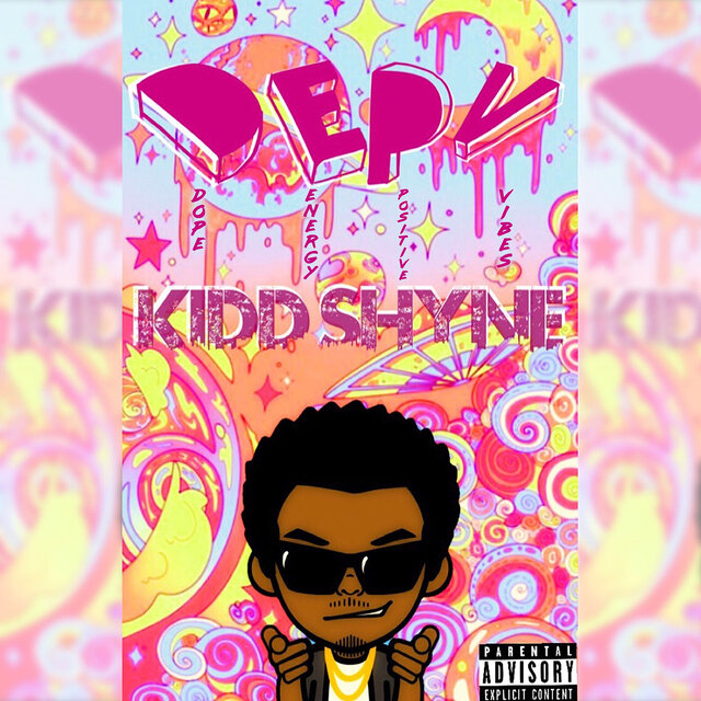 D.E.P.V-Dope Energy Positve Vibes