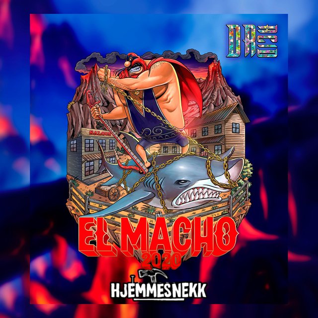 El Macho 2020 Hjemmesnekk (feat. Diddy J, Lazer, Lil Seba & Skjeggern)