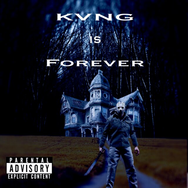 KVNG IS FOREVER