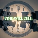 TIME WILL TELL