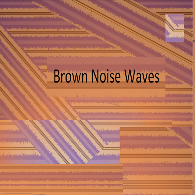 Brown Noise Waves