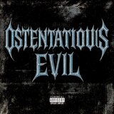 Ostentatious Evil