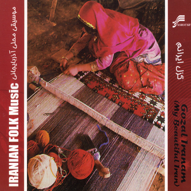 Gozal Iranam (My Beautiful Iran) - Iranian Folk Music