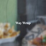 Way Wrap