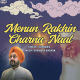 Manun Rakhi Charna Naal