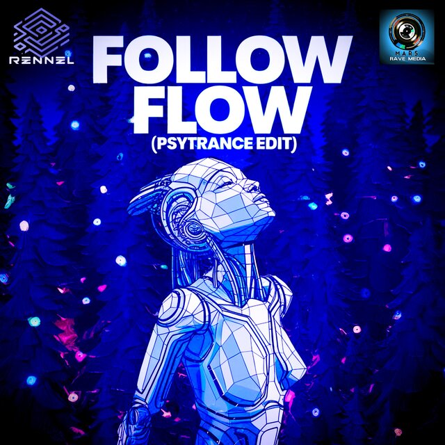Follow Flow (Psytrance Edit)
