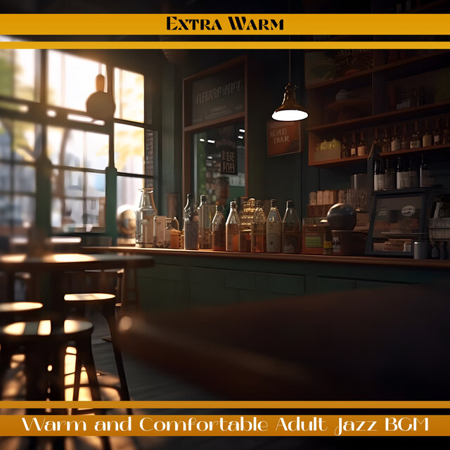 Warm and Comfortable Adult Jazz BGM