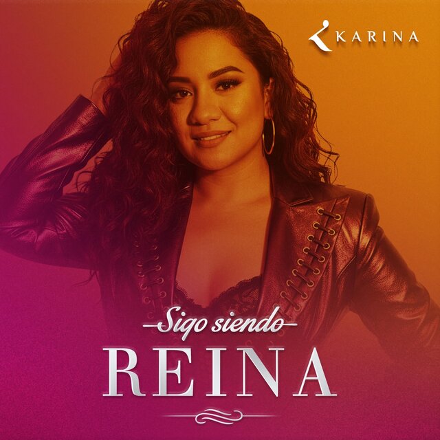 Cover art for album Sigo Siendo Reina by Karina