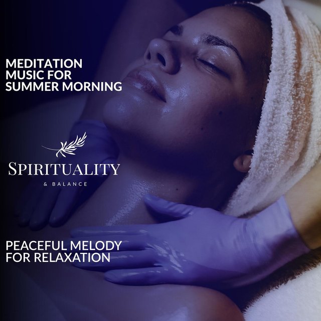 Meditation Music For Summer Morning - Peaceful Melody For Relaxation