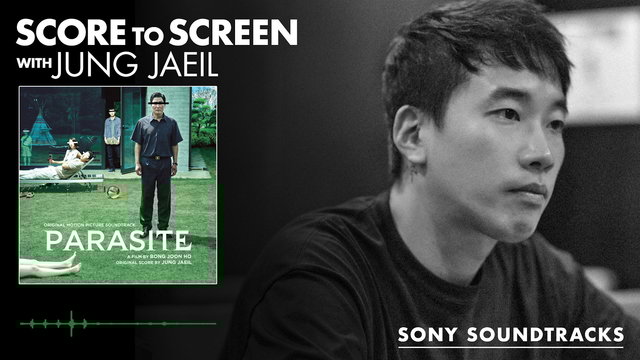 Score to Screen with Jung Jaeil (Parasite) | Sony Soundtracks