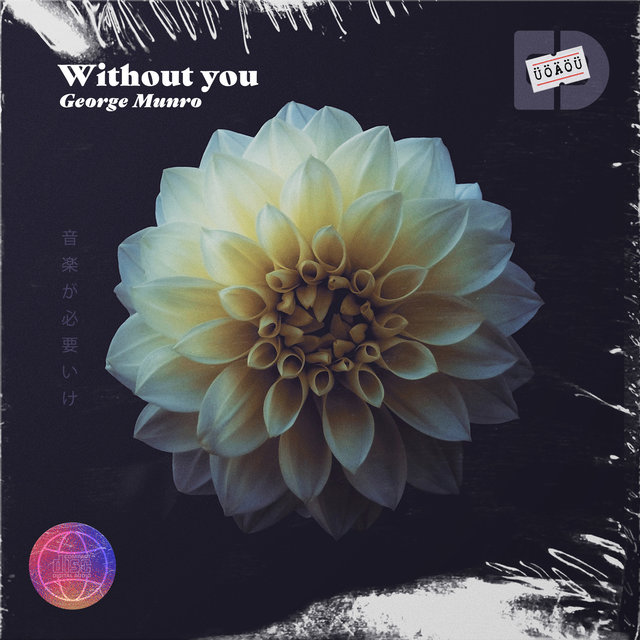 Without you
