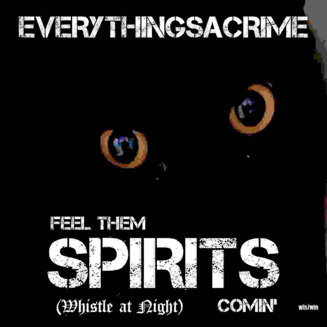 Feel Them Spirits Comin'  (Whistle at Night)