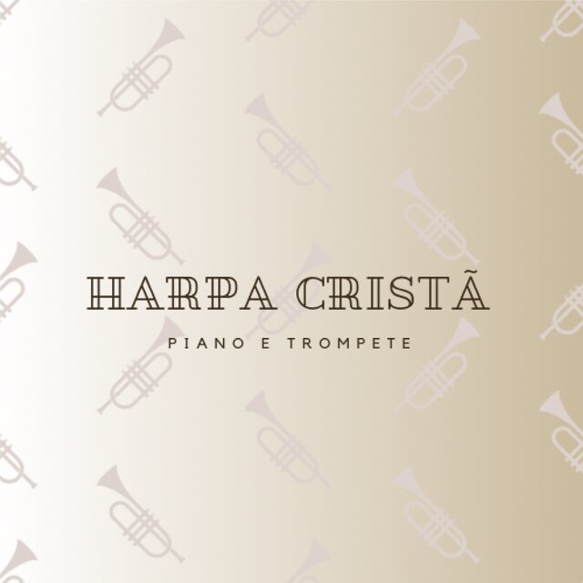 Harpa Cristã Instrumental - Piano e Trompete