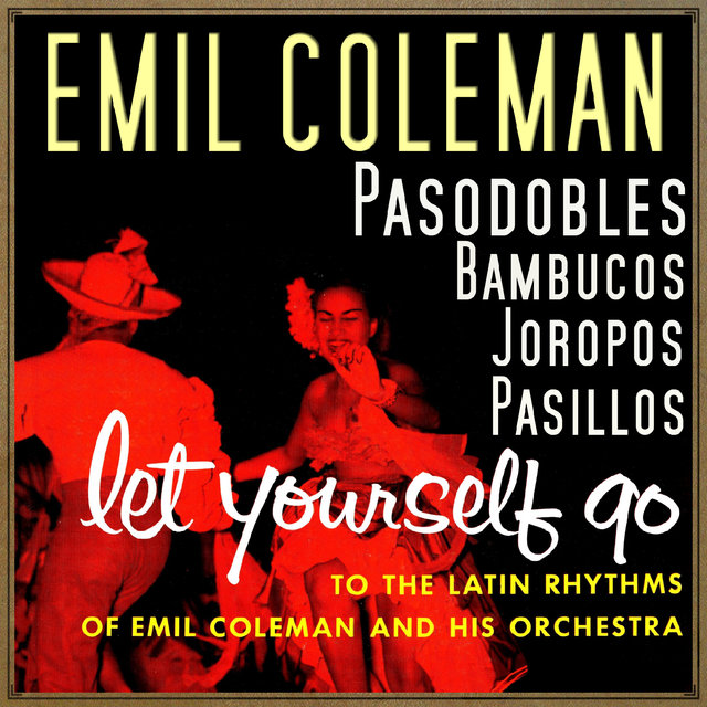 Let Yourself Go to the Latin Rhythms