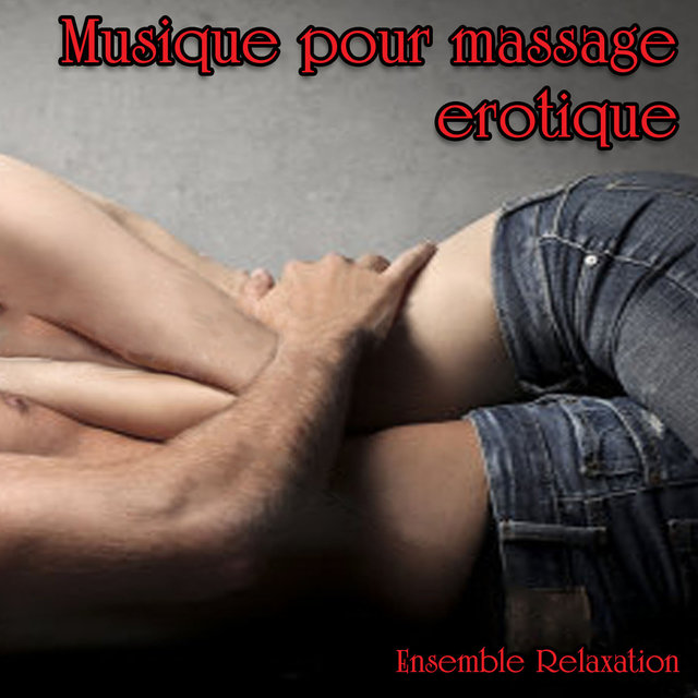 Musique pour massage érotique