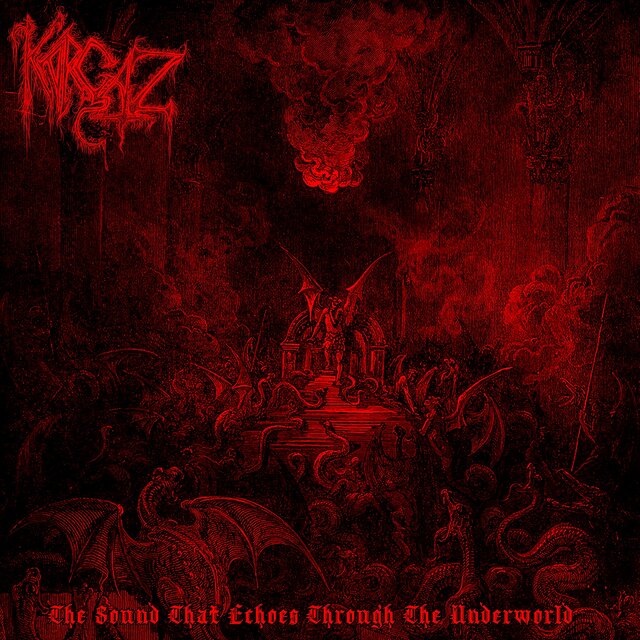 The Sound That Echoes Through The Underworld