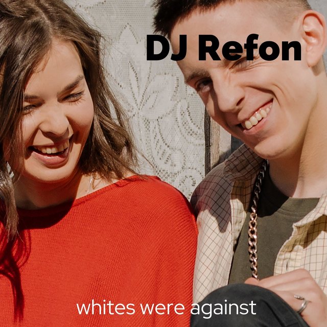 whites were against