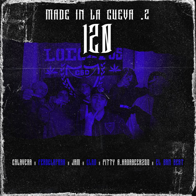 120 | Made In la Cueva, Vol. 2