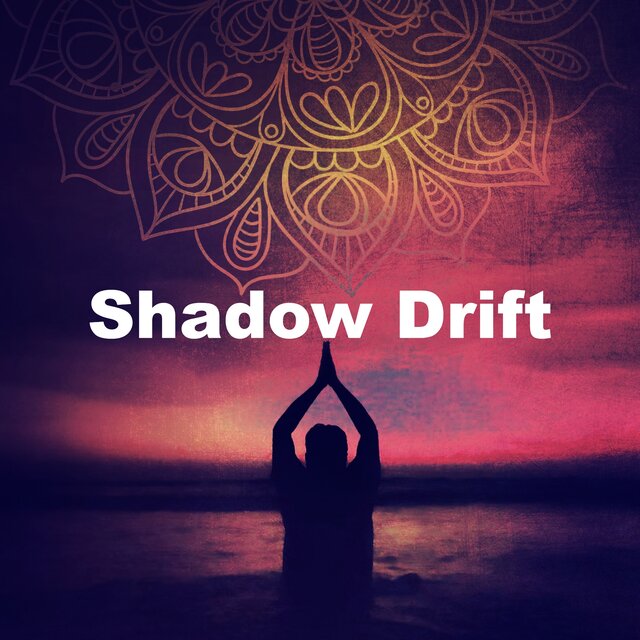Shadow Drift