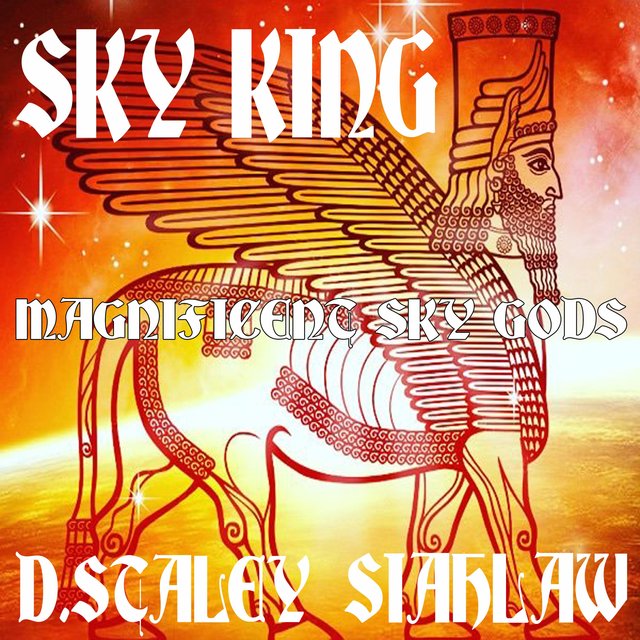 Magnificent Sky Gods (feat. D.Staley & Siahlaw)