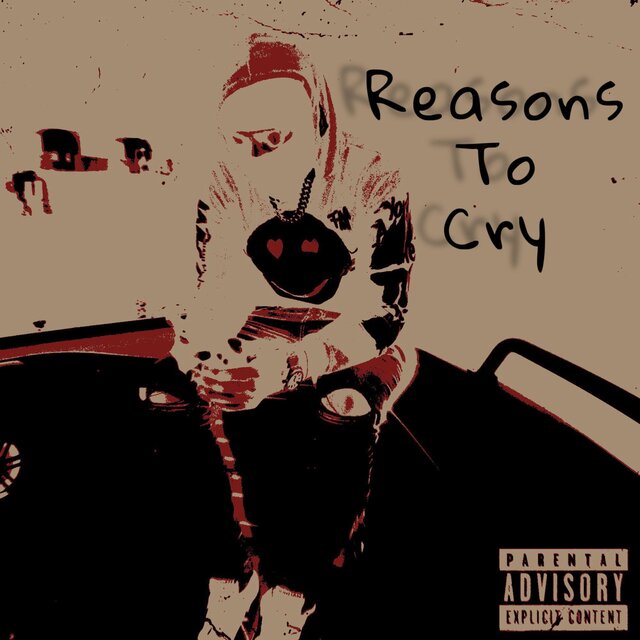Reasons To Cry