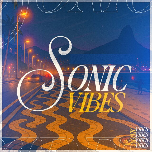 SONIC VIBES